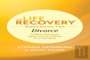 Life Recovery Workbook For Divorce, The