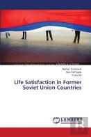 Life Satisfaction In Former Soviet Union Countries