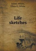Life Sketches