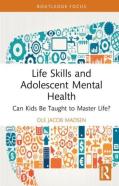 Life Skills And Adolescent Mental Health