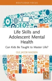 Life Skills And Adolescent Mental Health