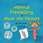 Life Skills Series - Mental Flexibility