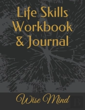 Life Skills Workbook & Journal