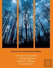 Life Span Development: A Topical Approach
