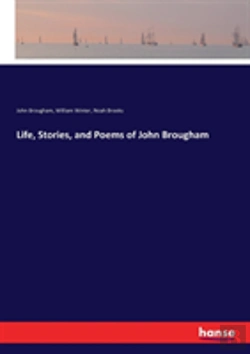 Bertrand.pt - Life, Stories, And Poems Of John Brougham