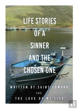 Bertrand.pt - Life Stories Of A Sinner And The Chosen One