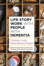 Life Story Work With People With Dementia