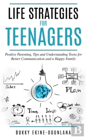 Life Strategies For Teenagers