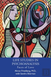 Life Studies In Psychoanalysis