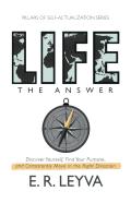 Life, The Answer
