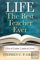 Life - The Best Teacher Ever