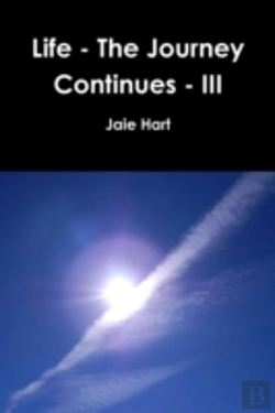 Bertrand.pt - Life - The Journey Continues - Iii