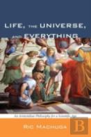 Life, The Universe, And Everything