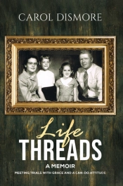 Life Threads Â€“ A Memoir