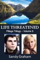 Life Threatened