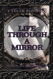 Life Through A Mirror