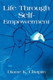 Life Through Self Empowerment
