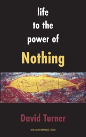 Life To The Power Of Nothing