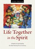 Life Together In The Spirit