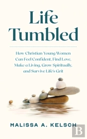 Life Tumbled: How Christian Young Women