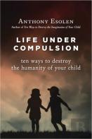 Life Under Compulsion
