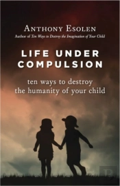 Life Under Compulsion