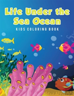 Bertrand.pt - Life Under The Sea Ocean Kids Coloring Book