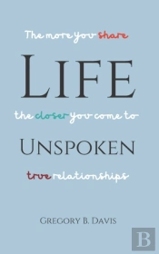 Life Unspoken