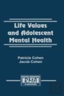 Life Values And Adolescent Mental Health