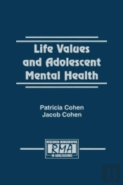 Life Values And Adolescent Mental Health