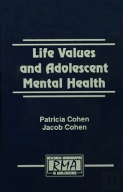 Life Values And Adolescent Mental Health