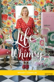 Life Whimsy