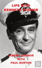 Life With Kenneth Connor
