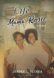 Life With Mama Rosie