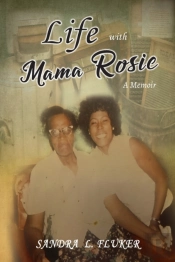 Life With Mama Rosie