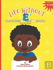 Life Without E'S Activity Book