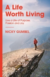 Life Worth Living