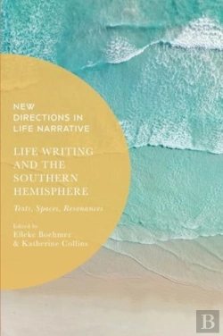 Bertrand.pt - Life Writing And The Southern Hemisphere