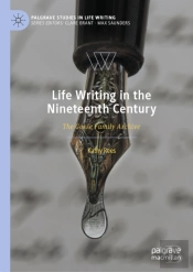 Life Writing In The Nineteenth Century