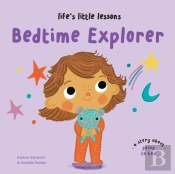 Lifeâ€™S Little Lessons: Bedtime Explorer