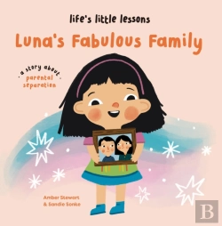 Bertrand.pt - Lifeâ€™S Little Lessons: Luna'S Fabulous Family