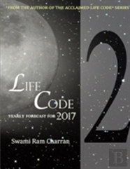 Lifecode #2 Yearly Forecast For 2017 Durga