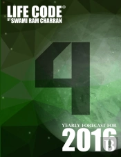 Lifecode #4 Yearly Forecast For 2016 - Rudra