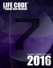 Lifecode #7 Yearly Forecast For 2016 - Shiva