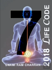 Lifecode #7 Yearly Forecast For 2018 Shiva