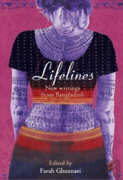 Lifelines Â€“ New Writing From Bangladesh