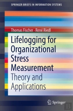 Bertrand.pt - Lifelogging For Organizational Stress Measurement