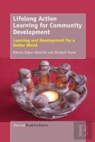 Lifelong Action Learning For Community Development