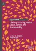 Lifelong Learning, Global Social Justice, And Sustainability