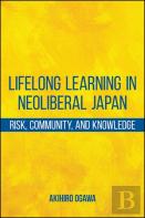 Lifelong Learning In Neoliberal Japan